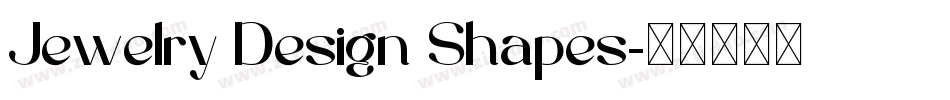 Jewelry Design Shapes字体转换